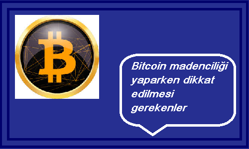 bitcoin madenciliği