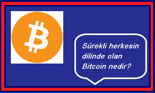 bitcoin nedir