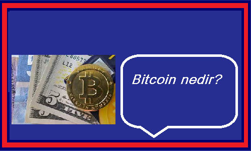 bitcoin nedir