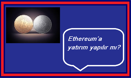 ethereum yatırım