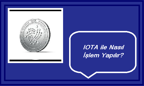 iota işlem yapma