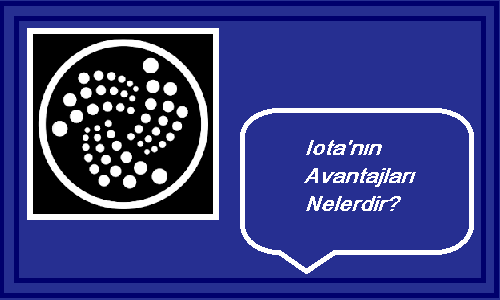 iota'nın avantajları nelerdir