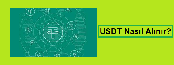 usdt nasıl alınır?